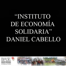 INSTITUTO DE ECONOMÍA SOLIDARIA (DANIEL CABELLO)