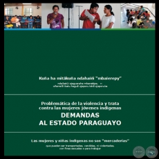 PROBLEMÁTICA DE LA VIOLENCIA Y TRATA CONTRA LAS MUJERES JÓVENES INDÍGENAS DEMANDAS AL ESTADO PARAGUAYO