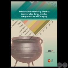 HÁBITOS ALIMENTARIOS Y BRECHAS TERRITORIALES DE LAS FAMILIAS CAMPESINAS EN EL PARAGUAY