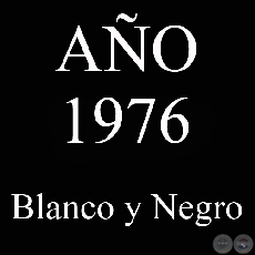 AO 1976 - BLANCO Y NEGRO - VIDA CAMPESINA EN PARAGUAY (JOS MARA BLANCH)