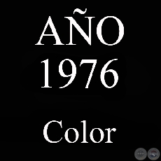 AO 1976 - COLOR - VIDA CAMPESINA EN PARAGUAY (JOS MARA BLANCH)