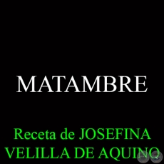 MATAMBRE - Receta de JOSEFINA VELILLA DE AQUINO