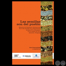 LAS SEMILLAS SON DEL PUEBLO / ÑAMOSẼKE MONSANTO - INÉS FRANCESCHELLI (compiladora) 