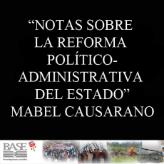 NOTAS SOBRE LA REFORMA POLÍTICOADMINISTRATIVA DEL ESTADO - MABEL CAUSARANO