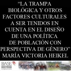 LA TRAMPA BIOLÓGICA (MARÍA VICTORIA HEIKEL)