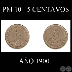 PM 10 - 5 CENTAVOS - AO 1900