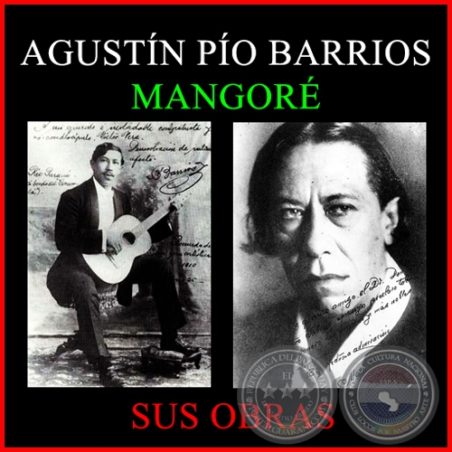 mangore agustin barrios agustin pio barrios musica paraguaya partitura guitarra paraguay portalguarani 2