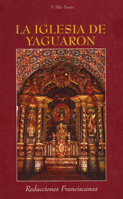 fernando allen reducciones franciscanas iglesia yaguaron 2007 portalguarani