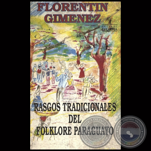 rasgos tradicionales del folklore paraguayo por florentin gimenez tp2 portalguarani