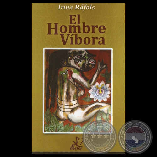 el hombre vibora relatos de irina rafols 2013 el lector 2 portalguarani