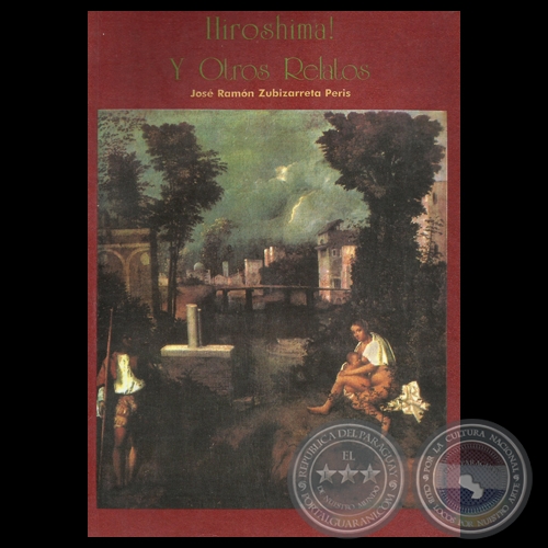 hiroshima y otros relatos de jose p zubizarreta peris 2 portalguarani