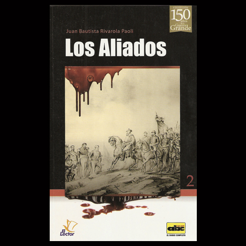 los aliados guerra triple alianza por juan b rivarola paoli 2013 portalguarani