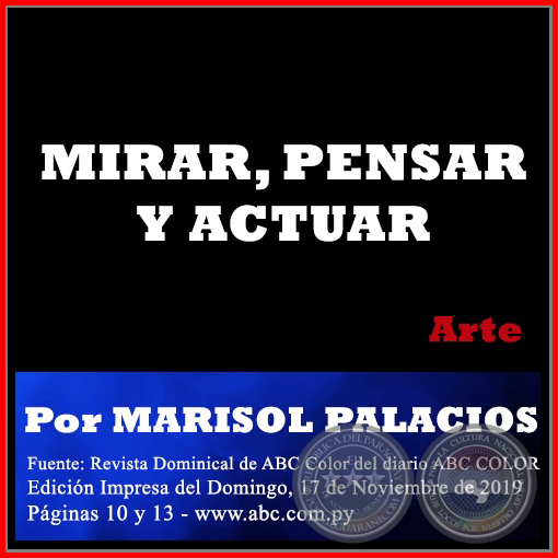 MIRAR, PENSAR Y ACTUAR