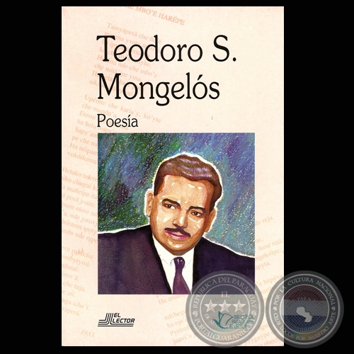 TEODORO S. MONGELOS en PORTALGUARANI.COM