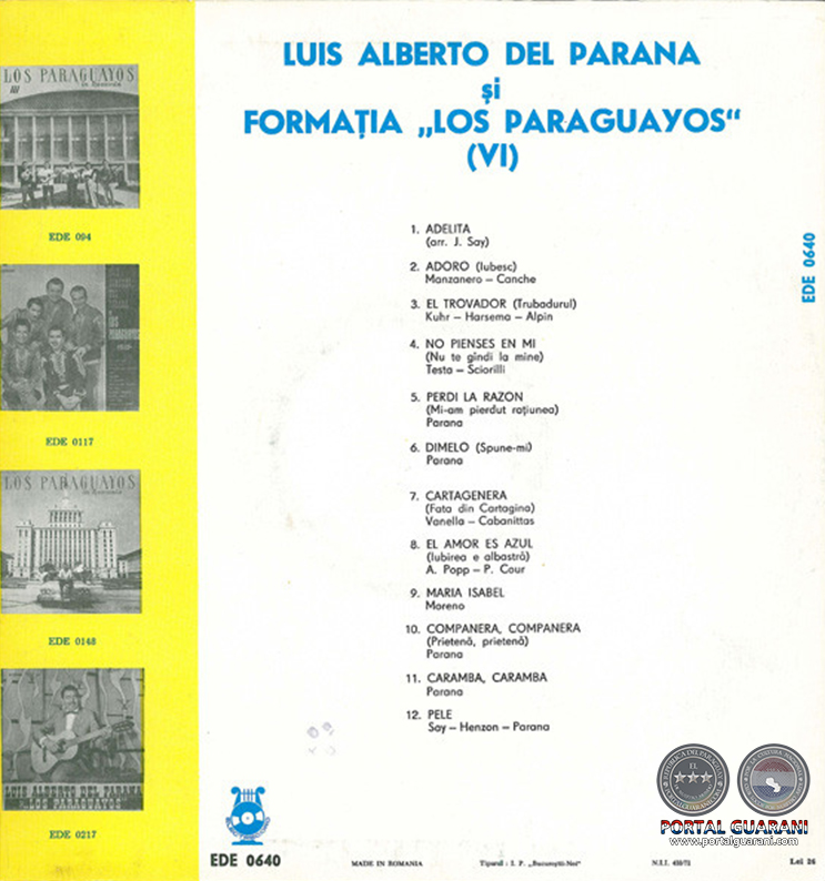 LOS PARAGUAYOS IN ROMANIA - EDE 0640
